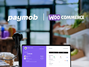 شراكة بين Paymob وWoo لتطوير التجارة الإلكترونية في المنطقة 
