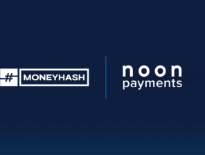 MoneyHash & noon Payments Team Up to Simplify Local Payments Across MEA